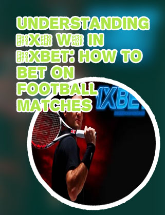 Meaning of over 1 in 1xbet