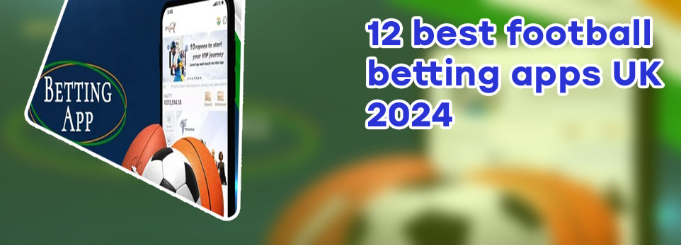 Top best betting apps